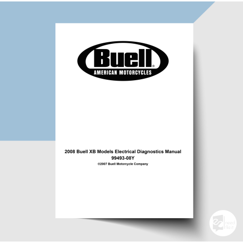2008 Buell XB Models Electrical Diagnostics Manual