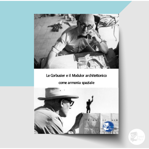 Tesina su Le Corbusier e il Modulor architettonico